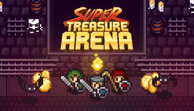 Super Treasure Arena Free Download