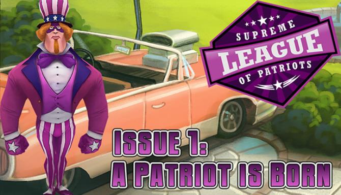 Supreme League of Patriots Free Download