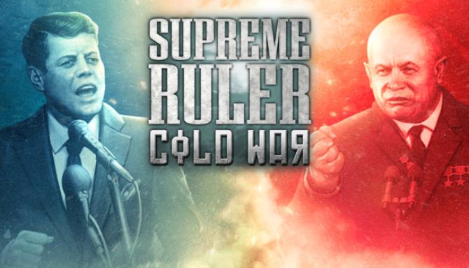 Supreme Ruler: Cold War Free Download