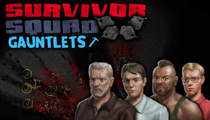 Survivor Squad: Gauntlets Free Download