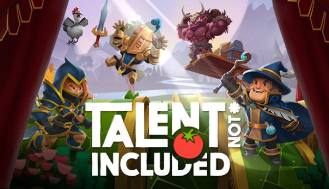 Talent Not Included Free Download