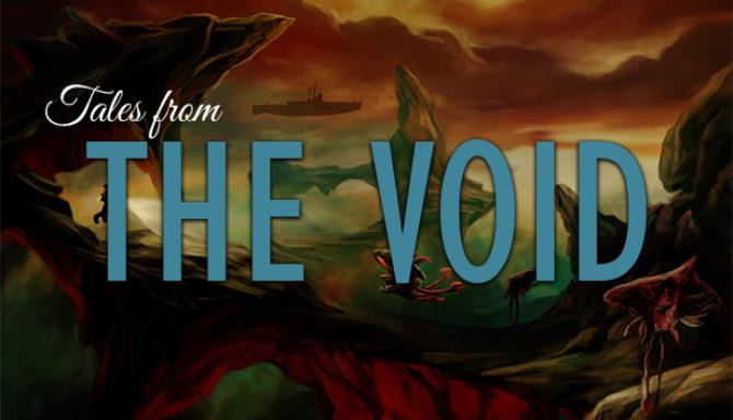 Tales from the Void Free Download