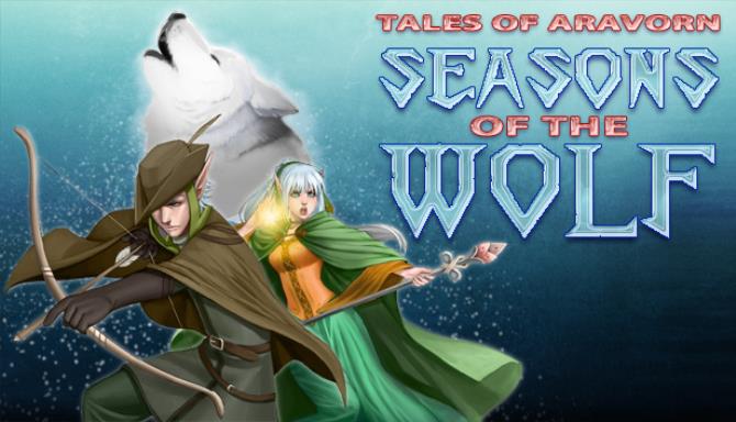 Tales of Aravorn: Seasons Of The Wolf Free Download
