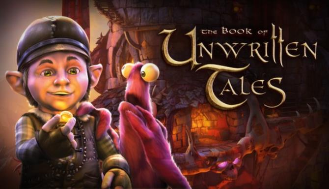 The Book of Unwritten Tales Free Download