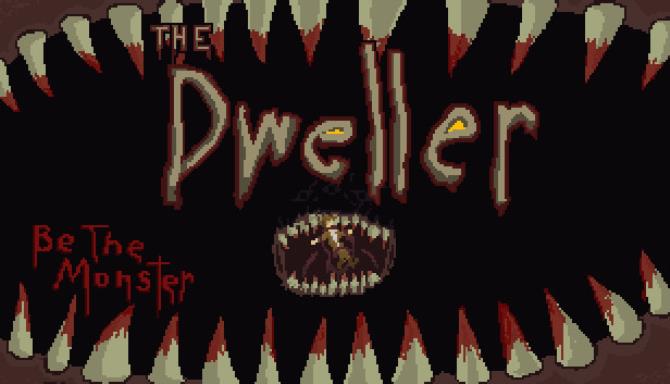 The Dweller Free Download