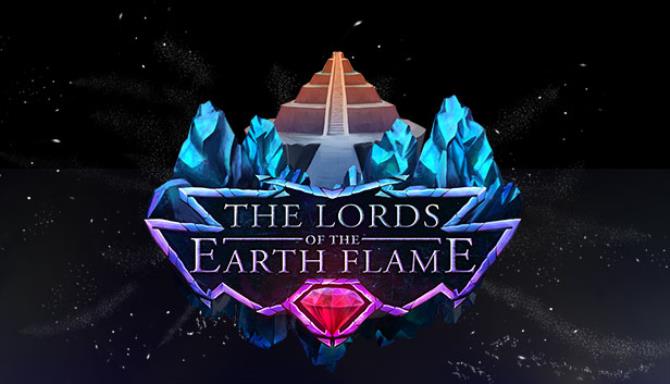 The Lords of the Earth Flame Free Download
