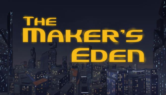 The Maker's Eden Free Download