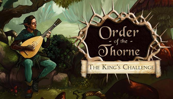 The Order of the Thorne - The King's Challenge Free Download