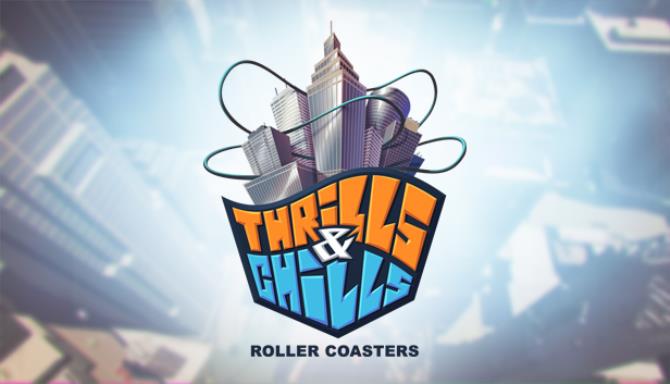 Thrills & Chills - Roller Coasters Free Download