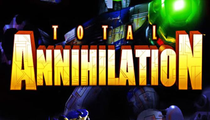 Total Annihilation Free Download