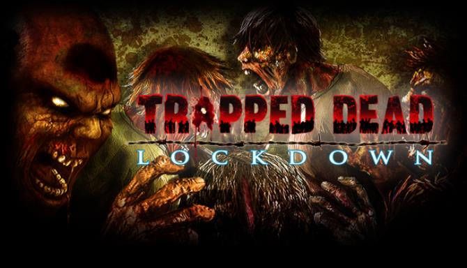 Trapped Dead: Lockdown Free Download