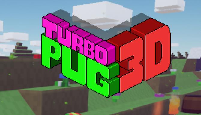 Turbo Pug 3D Free Download