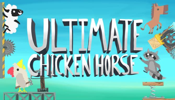 Ultimate Chicken Horse Free Download