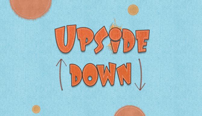 Upside Down Free Download