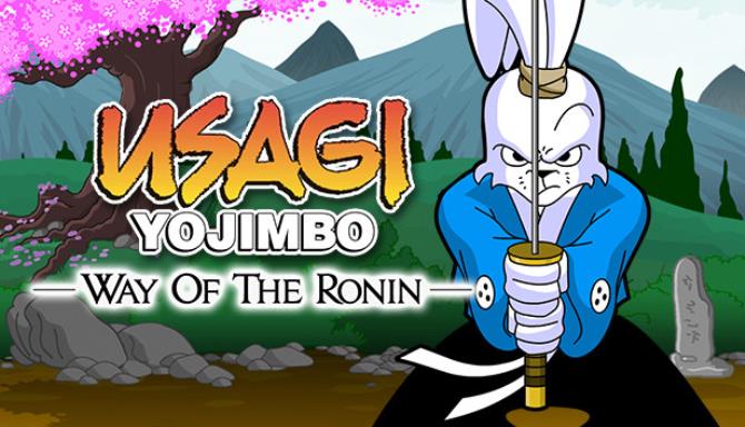 Usagi Yojimbo: Way of the Ronin Free Download