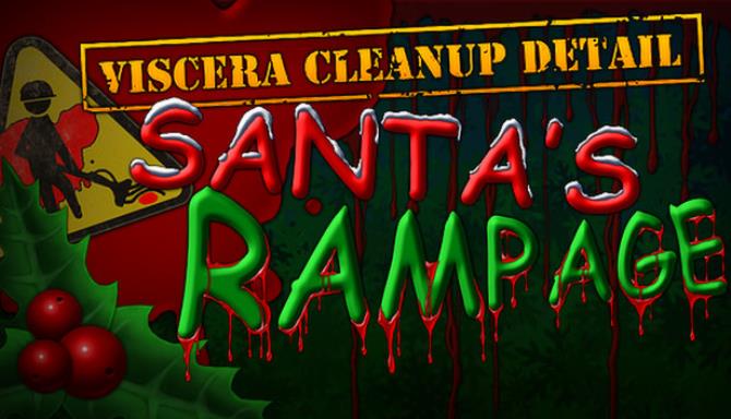 Viscera Cleanup Detail: Santa's Rampage Free Download