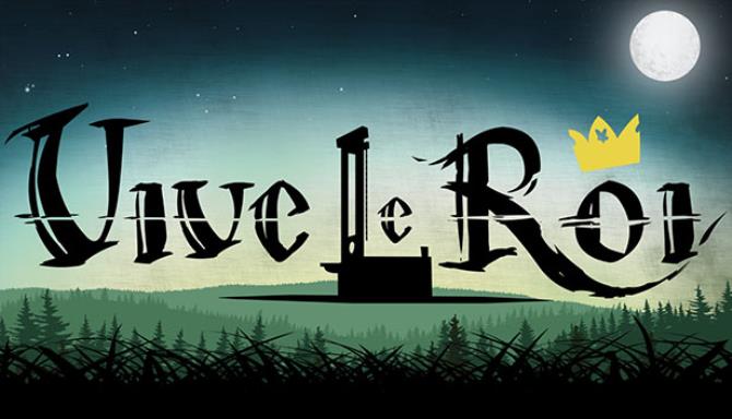 Vive le Roi Free Download