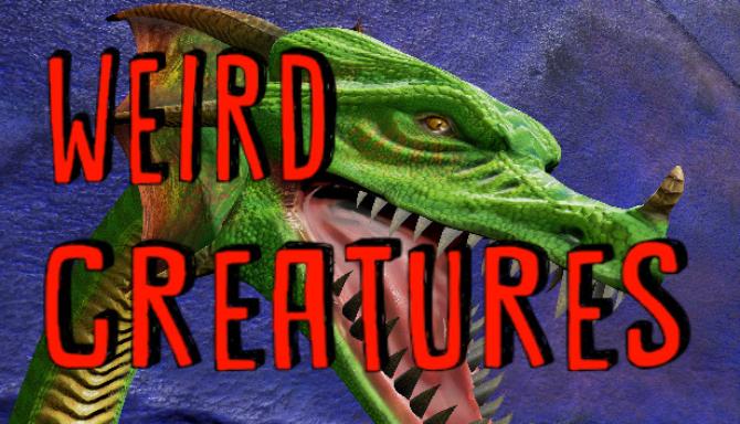 Weird creatures Free Download