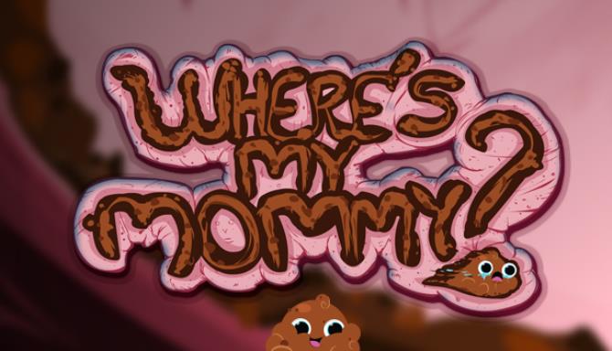 Where's My Mommy? Free Download