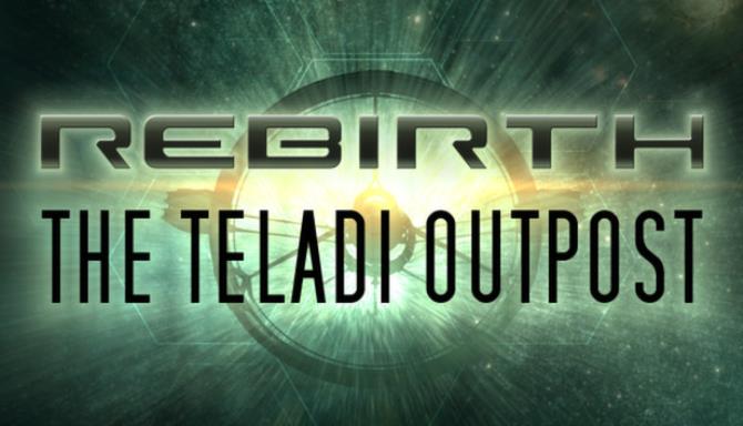 X Rebirth: The Teladi Outpost Free Download