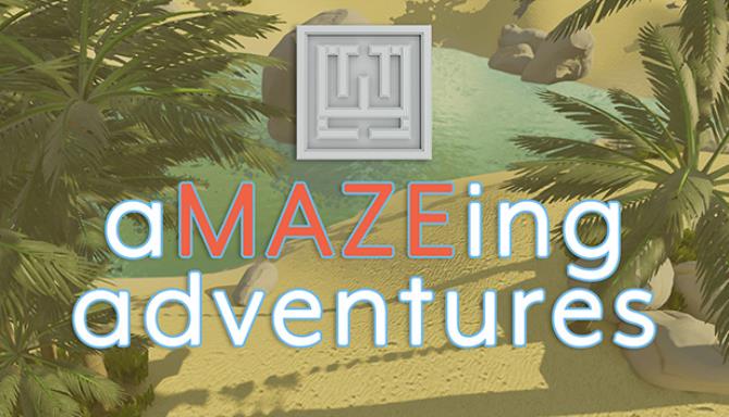 aMAZEing adventures Free Download