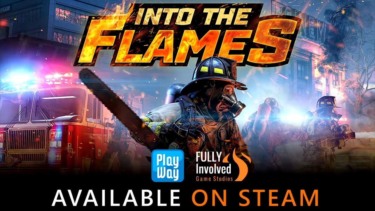 Into The Flames