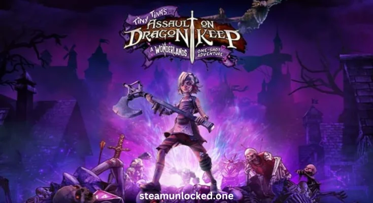 Tiny Tina's Assault on Dragon Keep: A Wonderlands One-shot Adventure Game Download