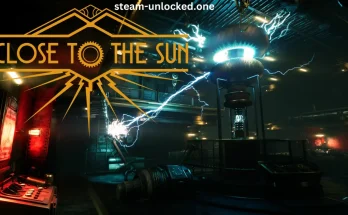 Close To The Sun Free Download