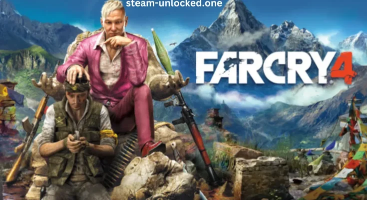 Far Cry 4 steamunlocked