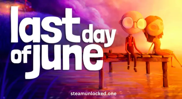 Last Day of June Free Download