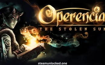 Operencia: The Stolen Sun Free Download