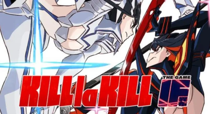KILL la KILL -IF