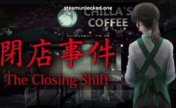 Closing Shift