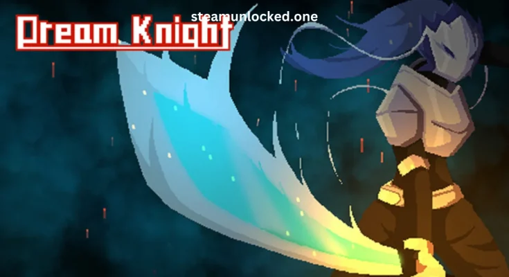 Dream Knight