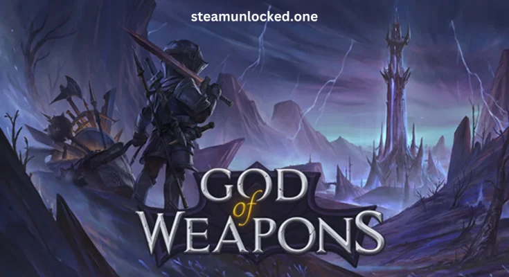 God Of Weapons