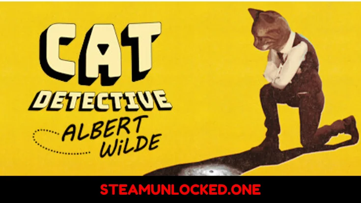 Cat Detective Albert Wilde