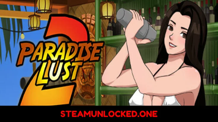Paradise Lust 2