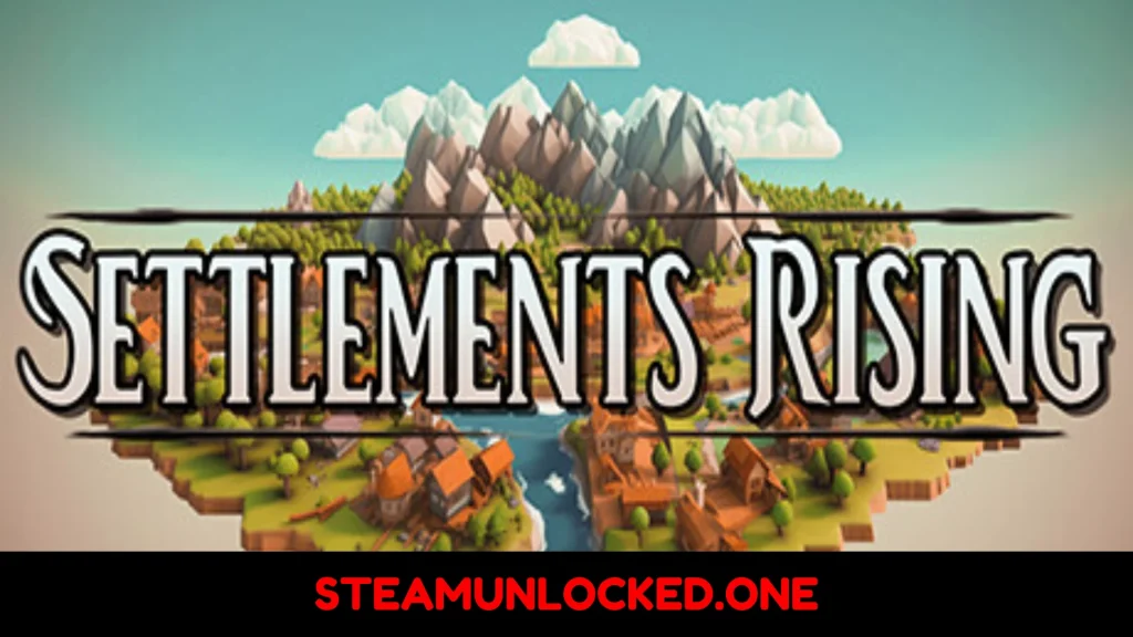 Settlements Rising