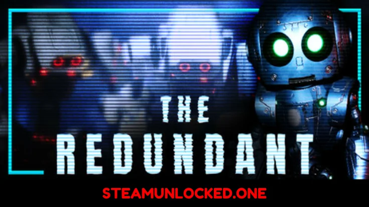The Redundant