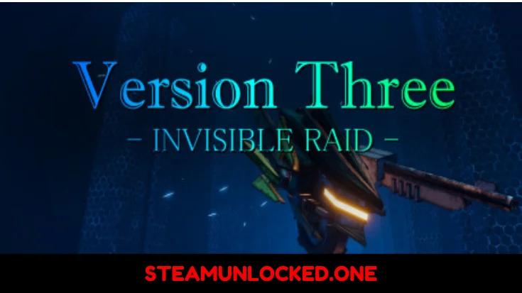 VersionThree INVISIBLE RAID