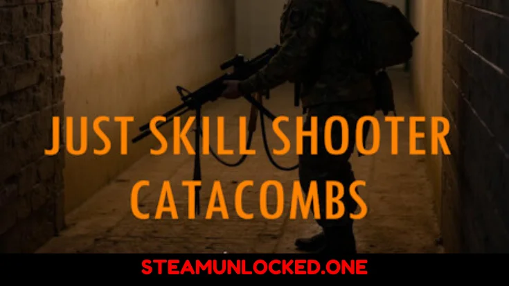 Just Skill Shooter Catacombs