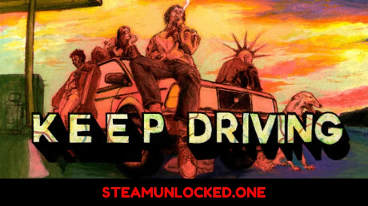Keep Driving