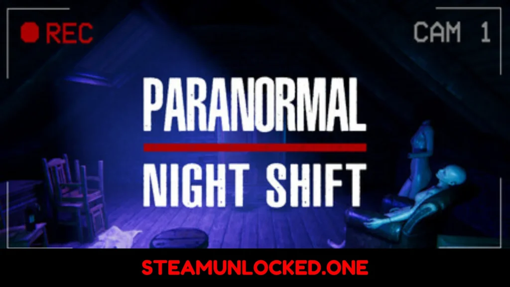 Paranormal Night Shift