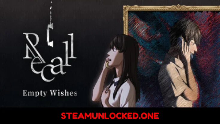 Recall Empty Wishes