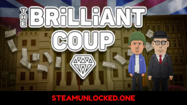 THE BRiLLiANT COUP