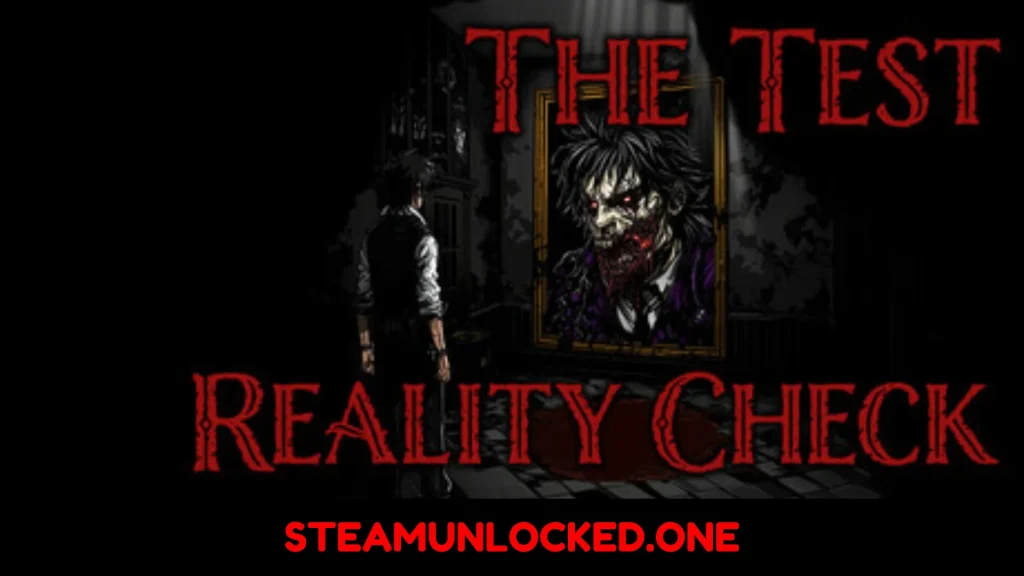 The Test Reality Check