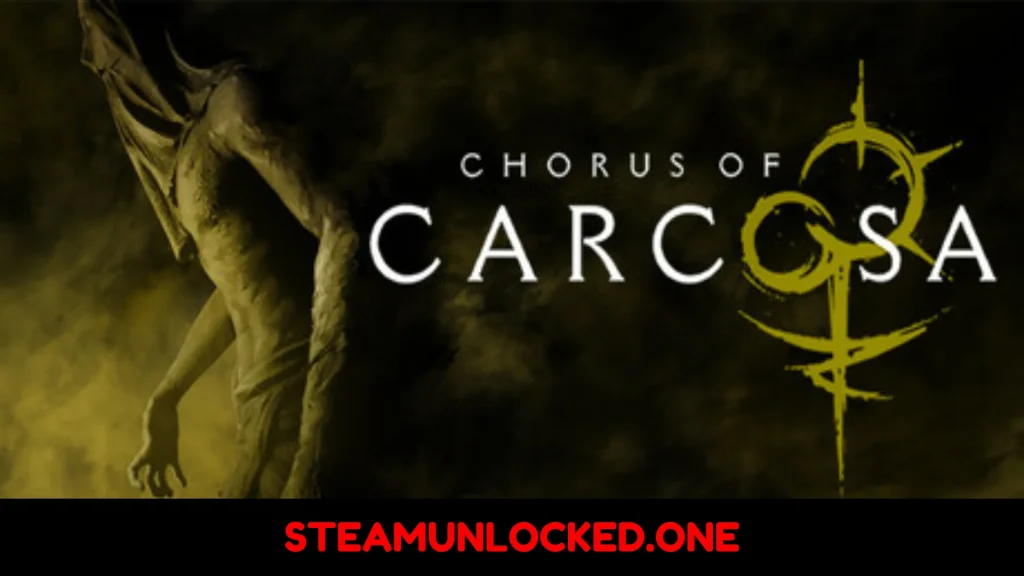 Chorus of Carcosa