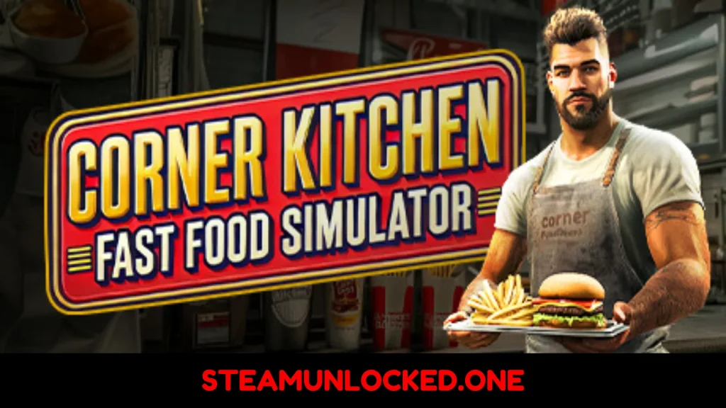 Corner Kitchen Fast Food Simulator