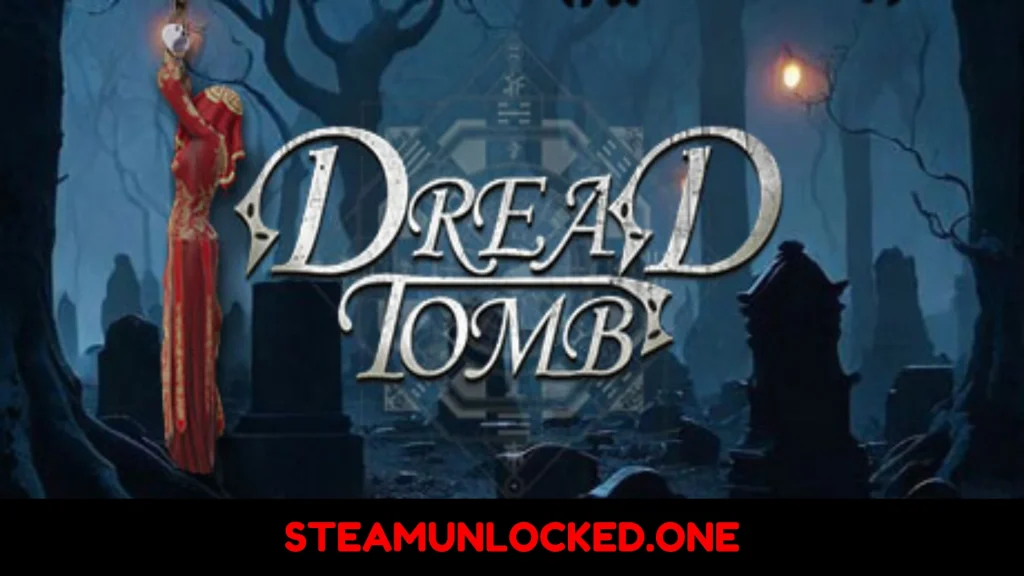 Dread Tomb