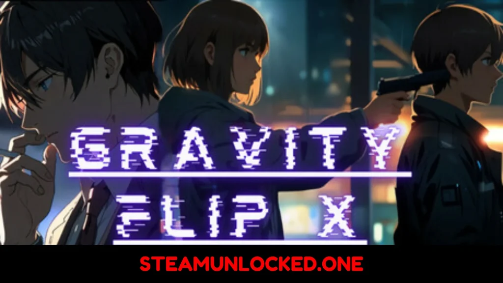 Gravity Flip X